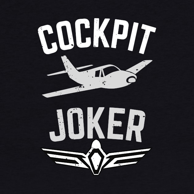 Cockpit Joker Pilot Airplane Aviator Flying Fun by Foxxy Merch